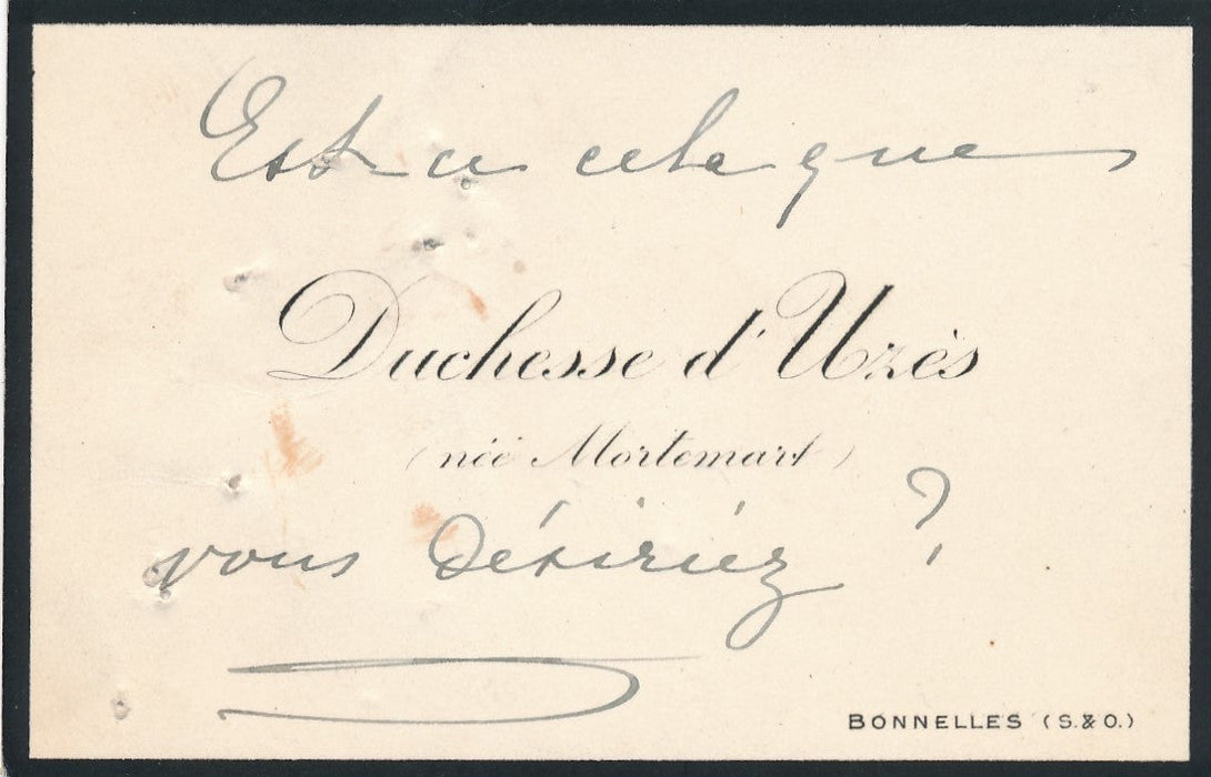 Duchesse d Uzès Mortemart Lettre autographe signée et carte imprimerie histoire