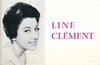 Line CLEMENT artiste lyrique opéra opérette photo photographie et fascicule