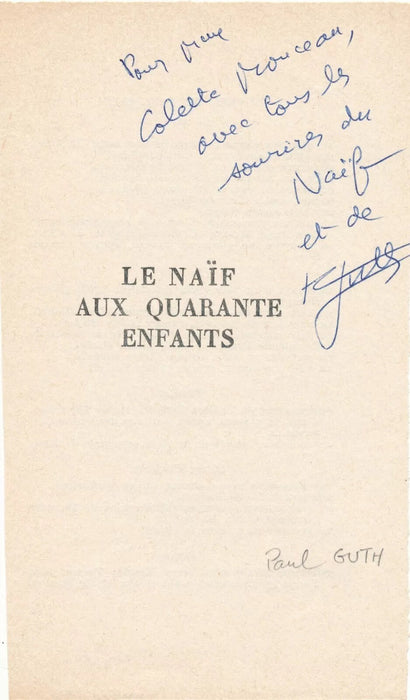 écrivain Paul GUTH ensemble 1 manuscrit autographe 3 lettres 2 dédicaces !