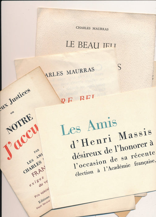 6 documents Charles MAURRAS Henri MASSIS Deux Justices Votre bel aujourd'hui...
