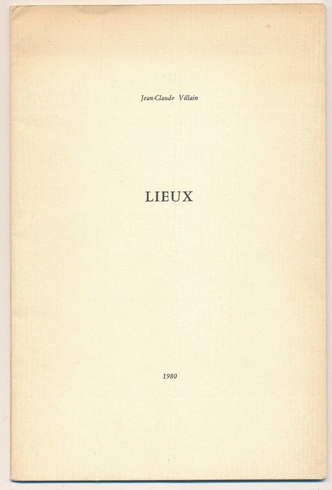 Jean-Claude VILLAIN Lieux EO 1980 envoi autographe signé ET lettre autographe