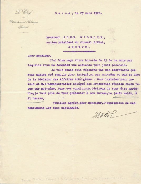 Giuseppe MOTTA président Conseil fédéral suisse SDN lettre signée GIGNOUX