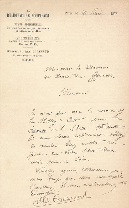 Arthur CHAZEAUD réclame 2 places pour La Petite Fadette lettre autographe signée