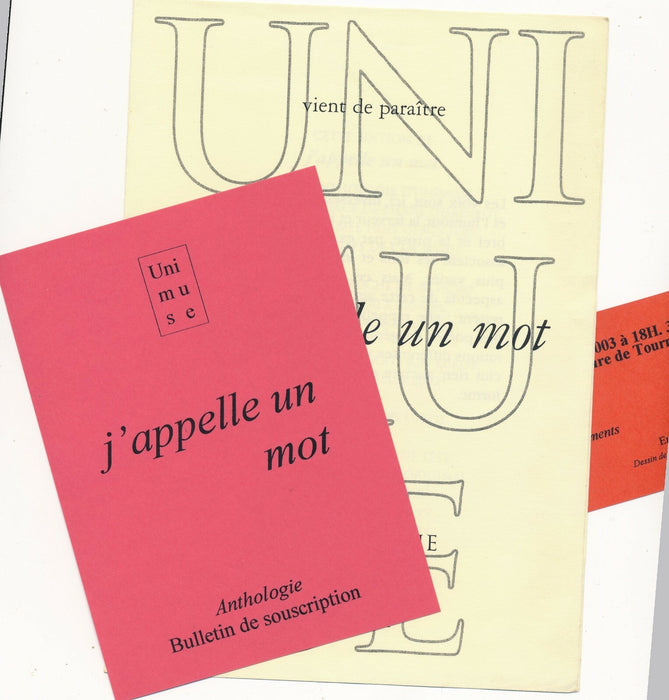 Anthologie. J’appelle un mot Unimuse EO truffée dédicaces signée lettre manucrit