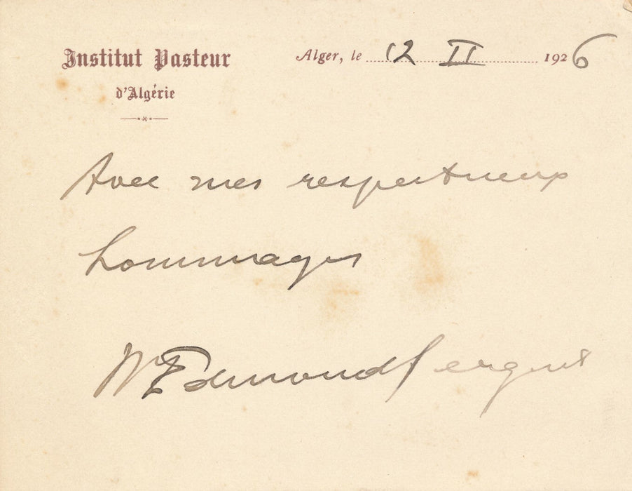 Edmond SERGENT médecin Institut Pasteur algérie carte autographe signée