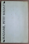 Guy d ARCANGUES bel envoi autographe signé Madame petit soldat