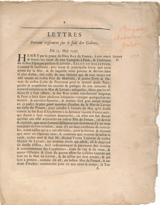 Lettres portant règlement des galères 13 may 1547 acte royal Henri II