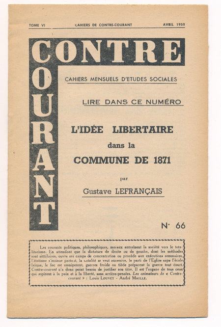 Anarchisme Contre Courant 2 numéros n° 66 - 1955 et n° 19 - 1958