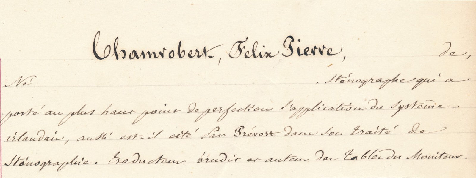 Félix de CHAMROBERT sténographe sténographie lettre autographe signée Prévost