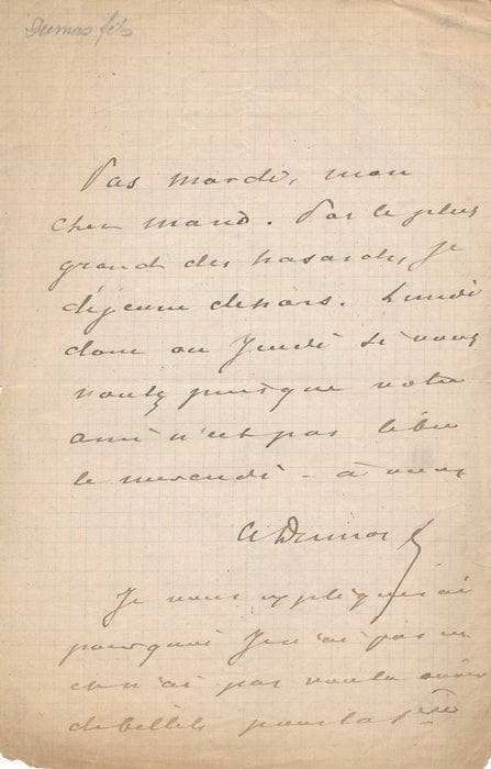 Alexandre Dumas fils n'a pas voulu de billet pour 1ere lettre autographe signée
