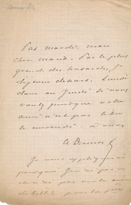 Alexandre Dumas fils n'a pas voulu de billet pour 1ere lettre autographe signée