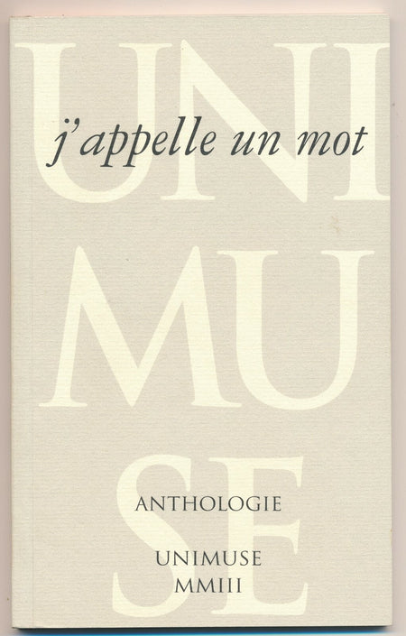 Anthologie. J’appelle un mot Unimuse EO truffée dédicaces signée lettre manucrit