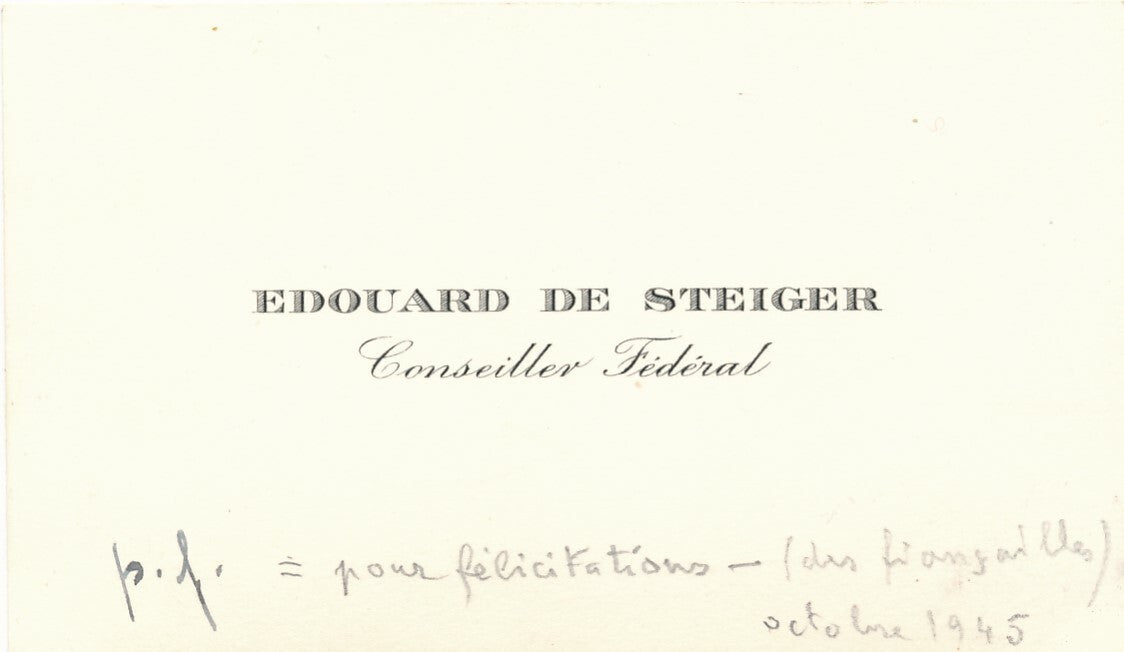 Eduard  STEIGER conseiller fédéral lettre autographe signée félicitations suisse