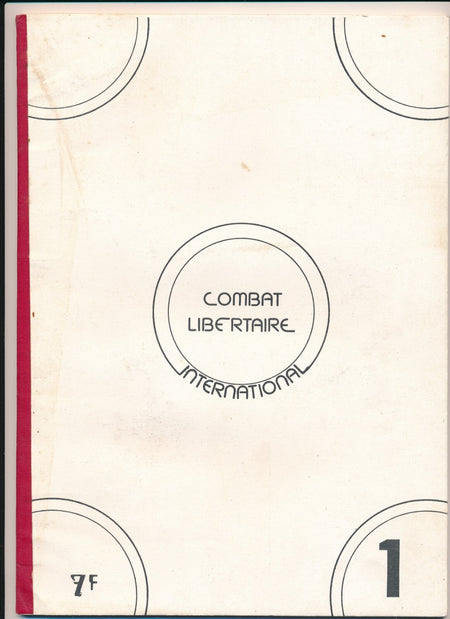Arnarchisme : Combat libertaire international, les numéros 1 et 2, sans date.