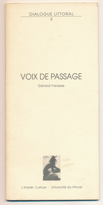 Gérard FARASSE : Voix de passage 1996 envoi autographe signé à Laurent Debut
