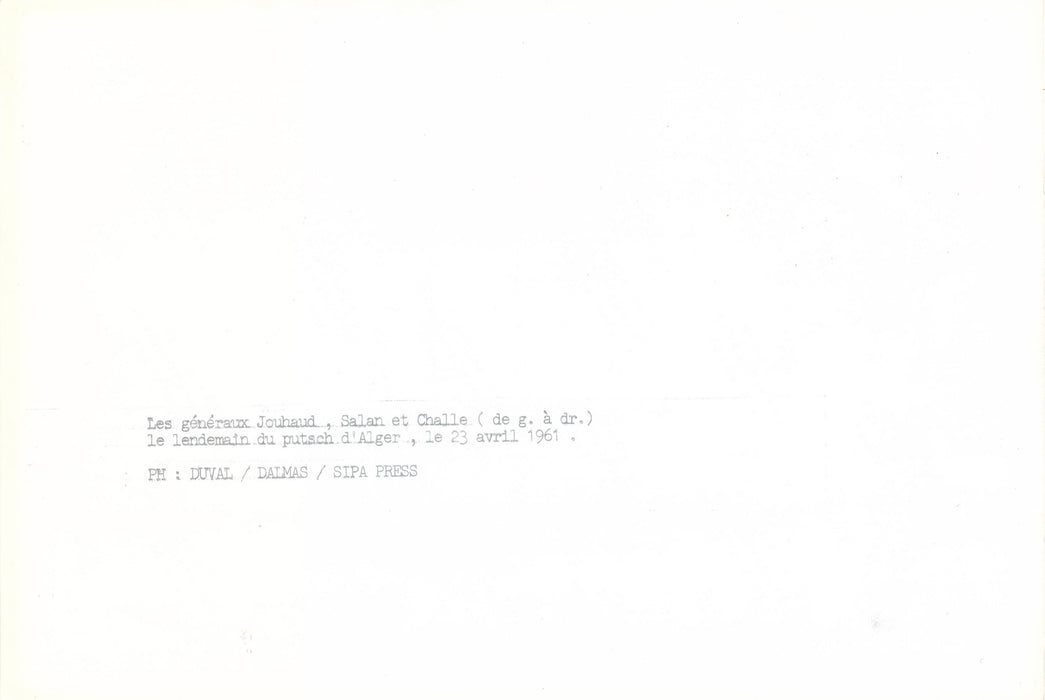 Algérie française généraux Jouhaud Salan Challe photo photographie postérieure