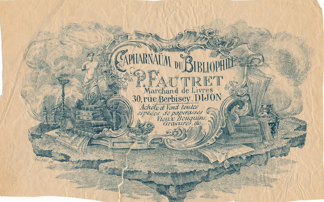 Capharnaüm du Bibliophile P. Fautret (marchand de livres), Dijon prospectus