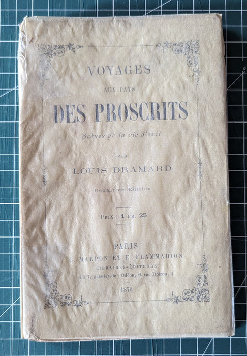 Anarchisme Louis DRAMARD Voyages aux pays des proscrits 2e édition