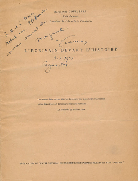 Marguerite YOURCENAR L’Écrivain devant l’histoire dédicacé signé autographe 1954