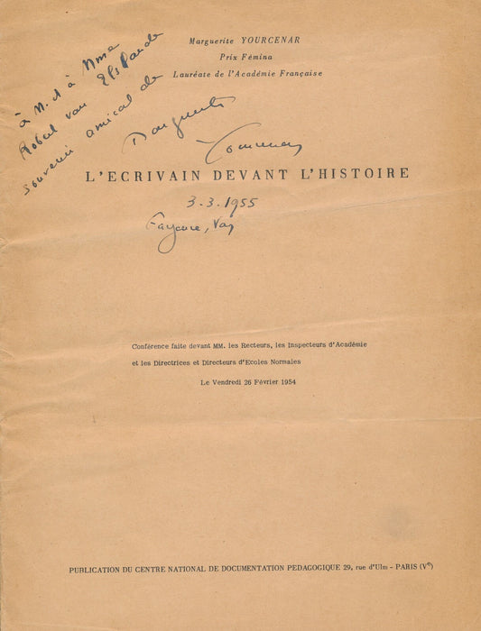 Marguerite YOURCENAR L’Écrivain devant l’histoire dédicacé signé autographe 1954