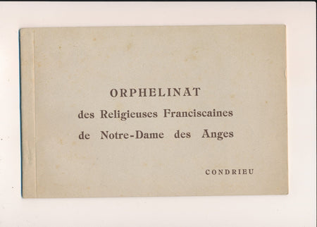 Orphelinat religieuses franciscaines Notre-Dame Anges Condrieu livret 1941