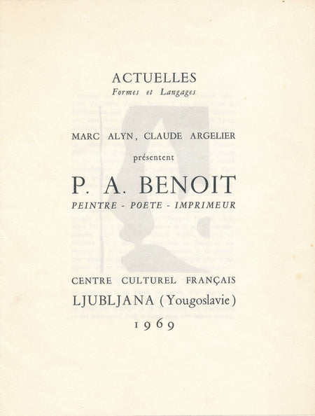 P. A. BENOIT ACTUELLES Formes et Langage : Marc Alyn, Claude Argelier 1969