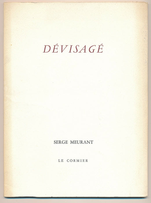Serge MEURANT Dévisagé Le Cormier 1984 EO avec 2 envois autographes 